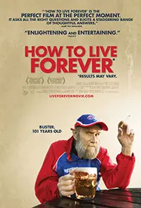How to Live Forever (2009)
